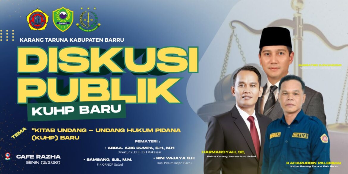 Menjaga Masyarakat Lewat Literasi: Ikhtiar Karang Taruna Barru Bedah KUHP Agar Warga Tak ‘Buta’ Hukum